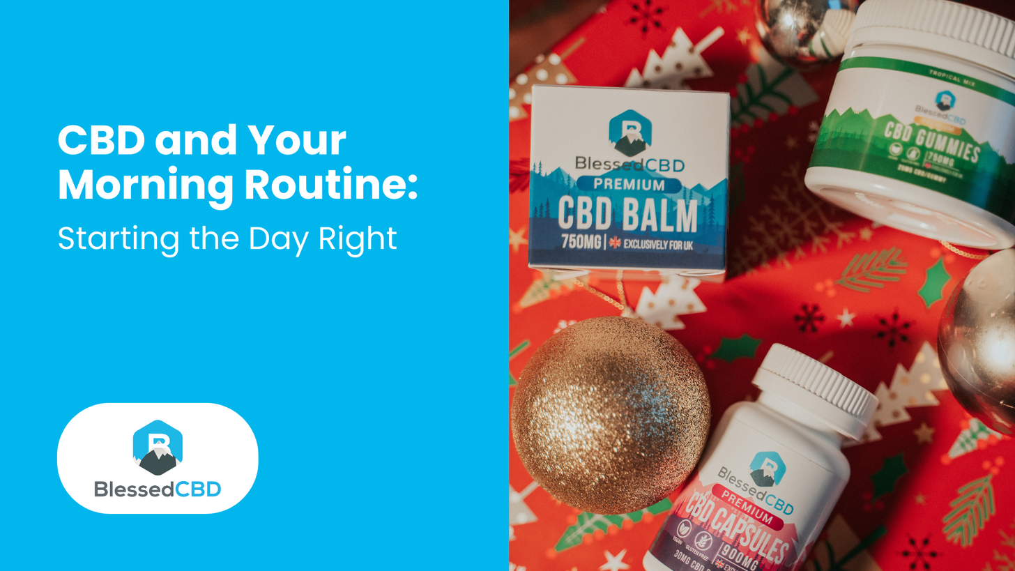 CBD and Your Morning Routine: Starting the Day Right