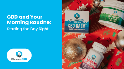 CBD and Your Morning Routine: Starting the Day Right